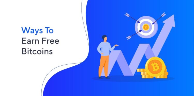 6 Popular Ways To Earn Bitcoin for Free